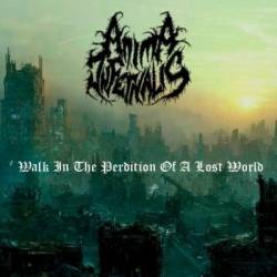 Anima Infernalis : Walk in the Perdition of a Lost World Anima Infernalis : Walk in the Perdition of a Lost World